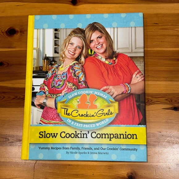 The Crockin' Girls Slow Cookin' Companion: Yummy Recipes from Family, Friends - Picture 1 of 4